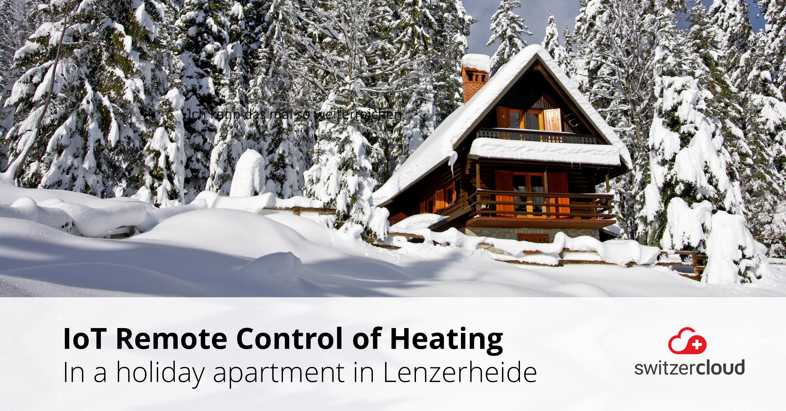Remote Heating Control in Lenzerheide
